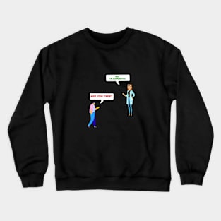 Unavailable Crewneck Sweatshirt